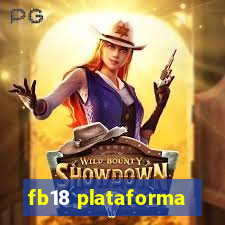 fb18 plataforma