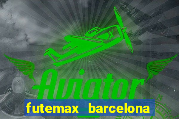 futemax barcelona ao vivo