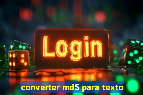 converter md5 para texto