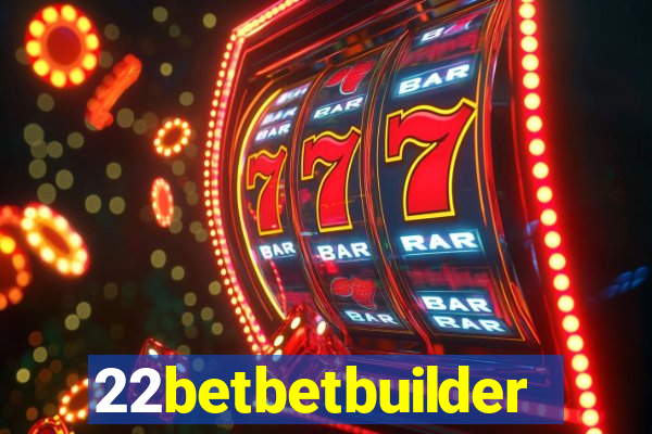 22betbetbuilder