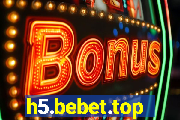 h5.bebet.top