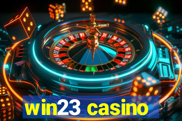 win23 casino