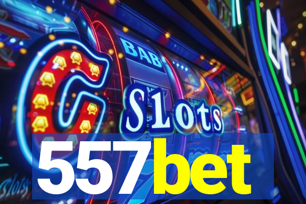 557bet