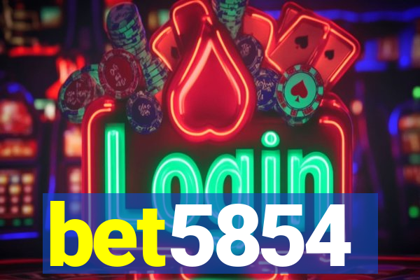 bet5854