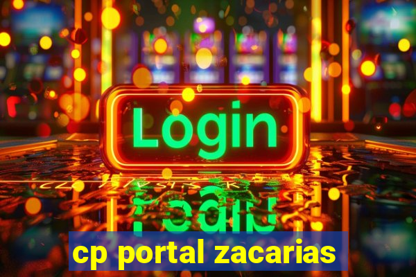 cp portal zacarias