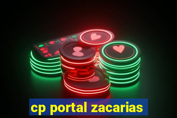 cp portal zacarias