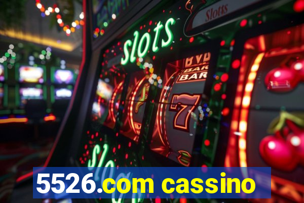 5526.com cassino