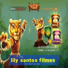 lily santos filmes