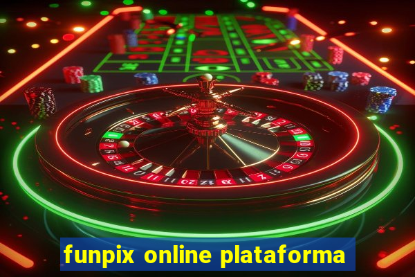 funpix online plataforma