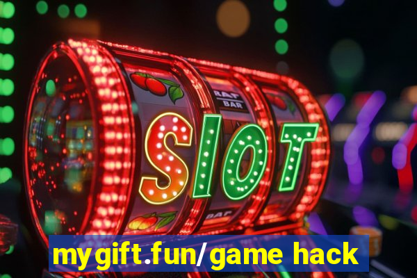 mygift.fun/game hack