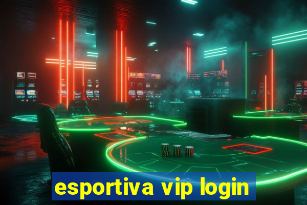 esportiva vip login