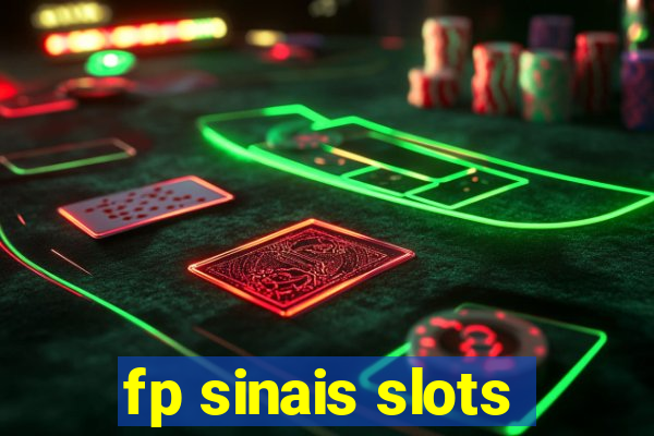 fp sinais slots