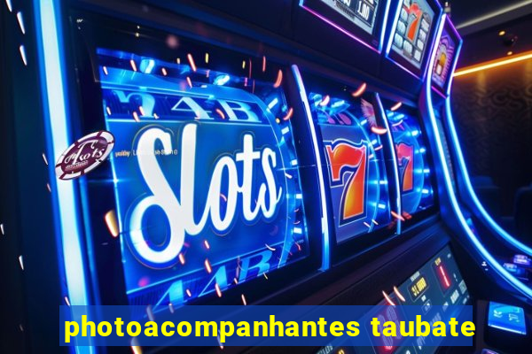 photoacompanhantes taubate