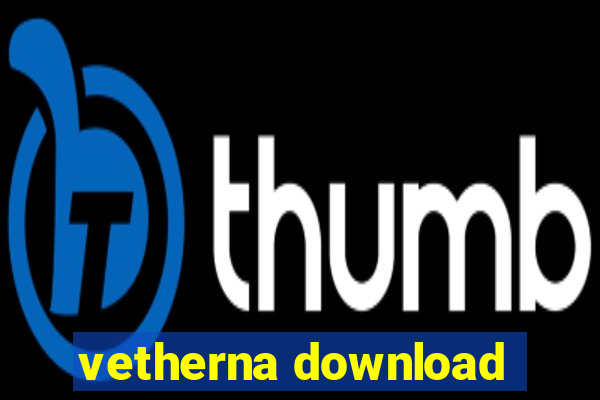 vetherna download