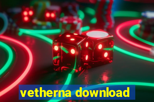 vetherna download