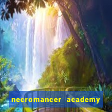 necromancer academy pt br