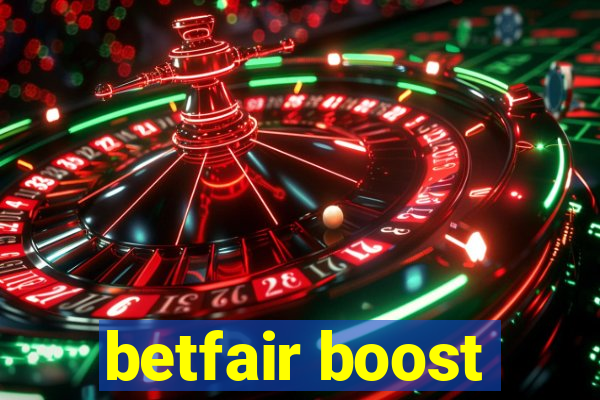 betfair boost