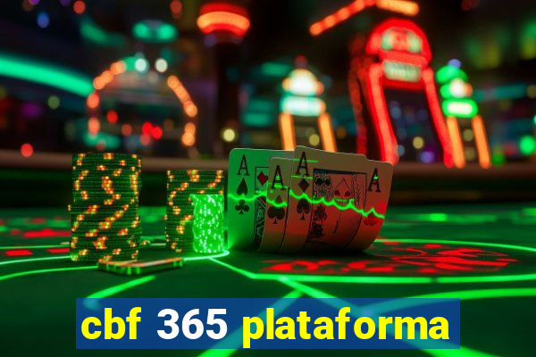 cbf 365 plataforma