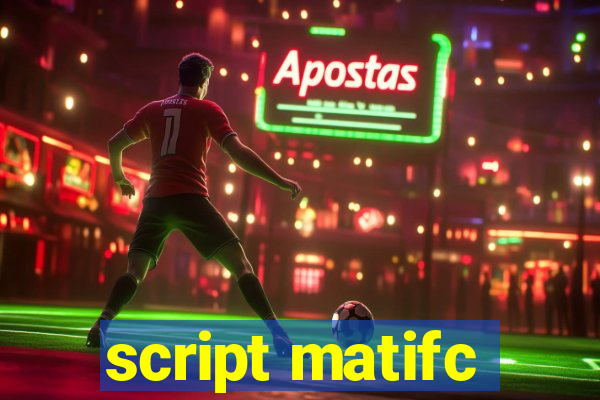 script matifc