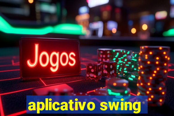 aplicativo swing