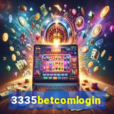 3335betcomlogin