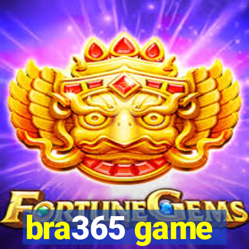 bra365 game