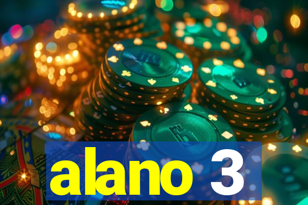 alano 3