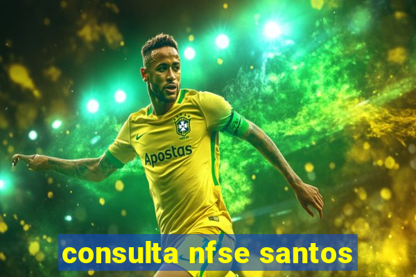 consulta nfse santos