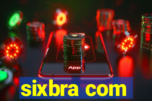 sixbra com