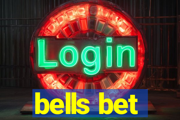 bells bet