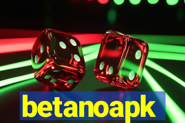 betanoapk