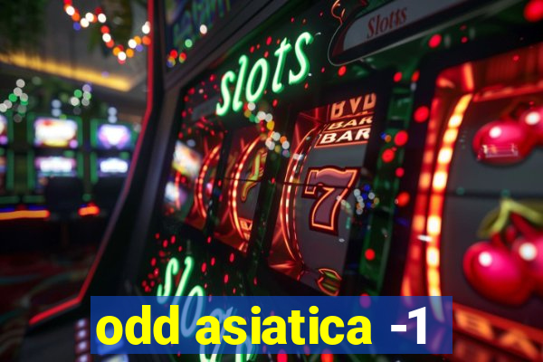 odd asiatica -1