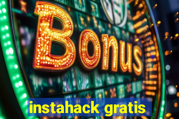 instahack gratis