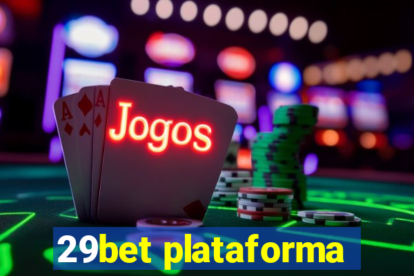 29bet plataforma