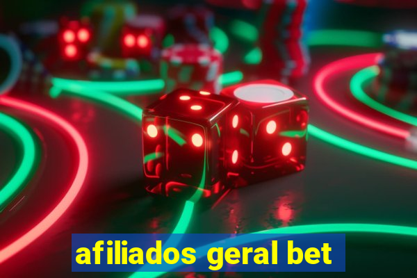 afiliados geral bet