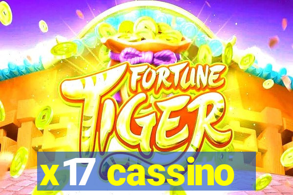 x17 cassino