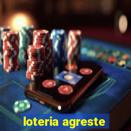 loteria agreste