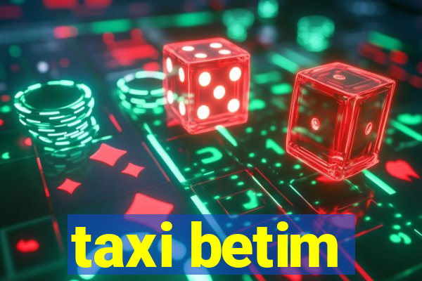 taxi betim