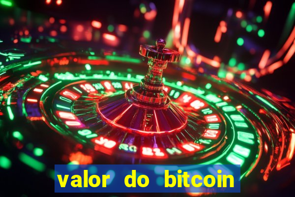 valor do bitcoin em 2020 em reais