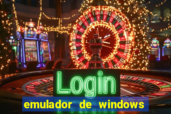 emulador de windows para android apk