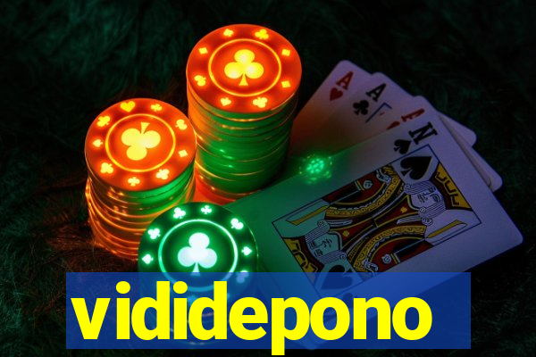 vididepono