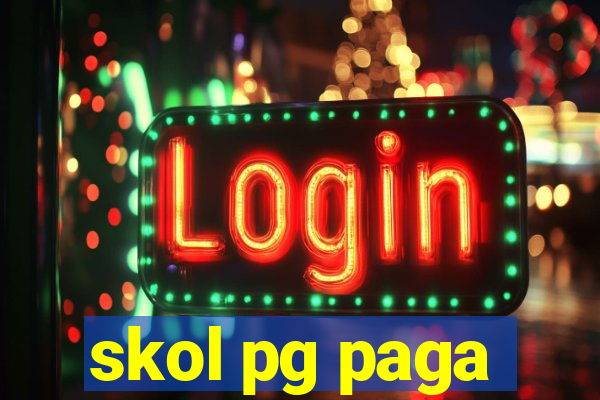 skol pg paga