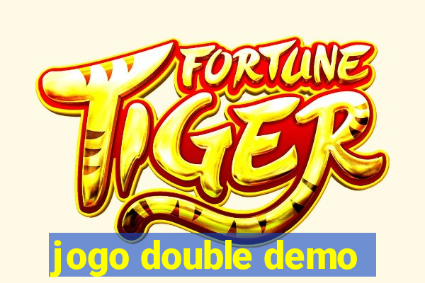 jogo double demo