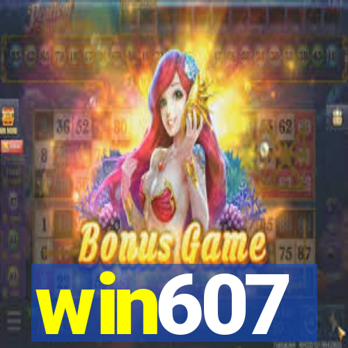 win607