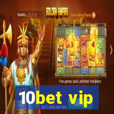 10bet vip