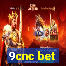 9cnc bet