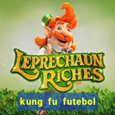 kung fu futebol clube assistir