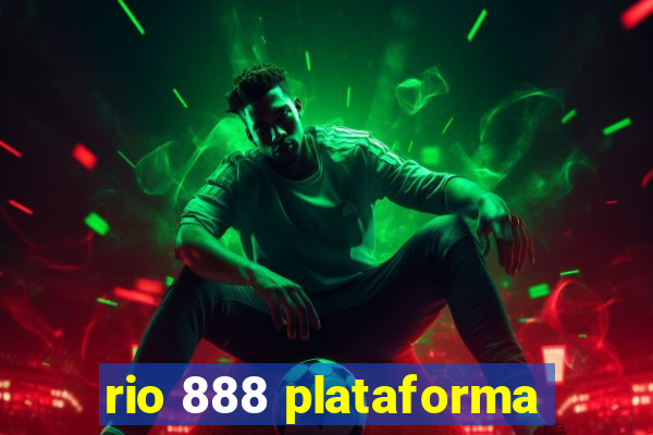 rio 888 plataforma