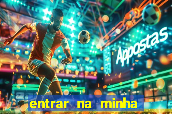 entrar na minha conta sportingbet