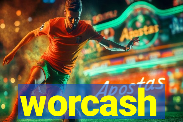 worcash